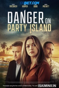 Danger On Party Island (2024) Tamil Dubbed Movie