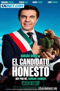 El Candidato Honesto (2024) Tamil Dubbed Movie