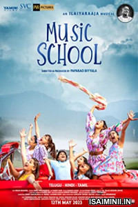 Music School (2023) Tamil Full Movie