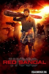 Red Sandal Wood (2023) Tamil Movie