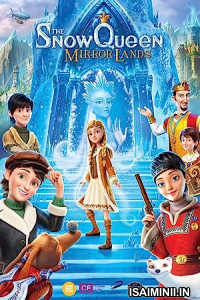 The Snow Queen 4 Mirrorlands (2018) Telugu Dubbed Movie